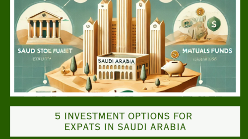 5 Investment options for expats in Saudi Arabia